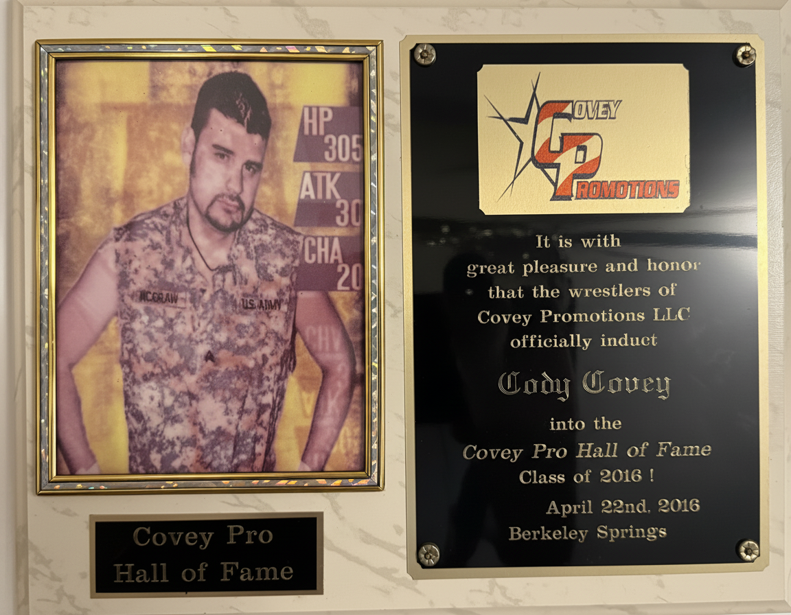 Cody Covey's official Covey Pro Hall of Fame induction plaque — Class of 2016, Friday April 22nd, 2016, Berkeley Springs, presented by Covey Promotions LLC